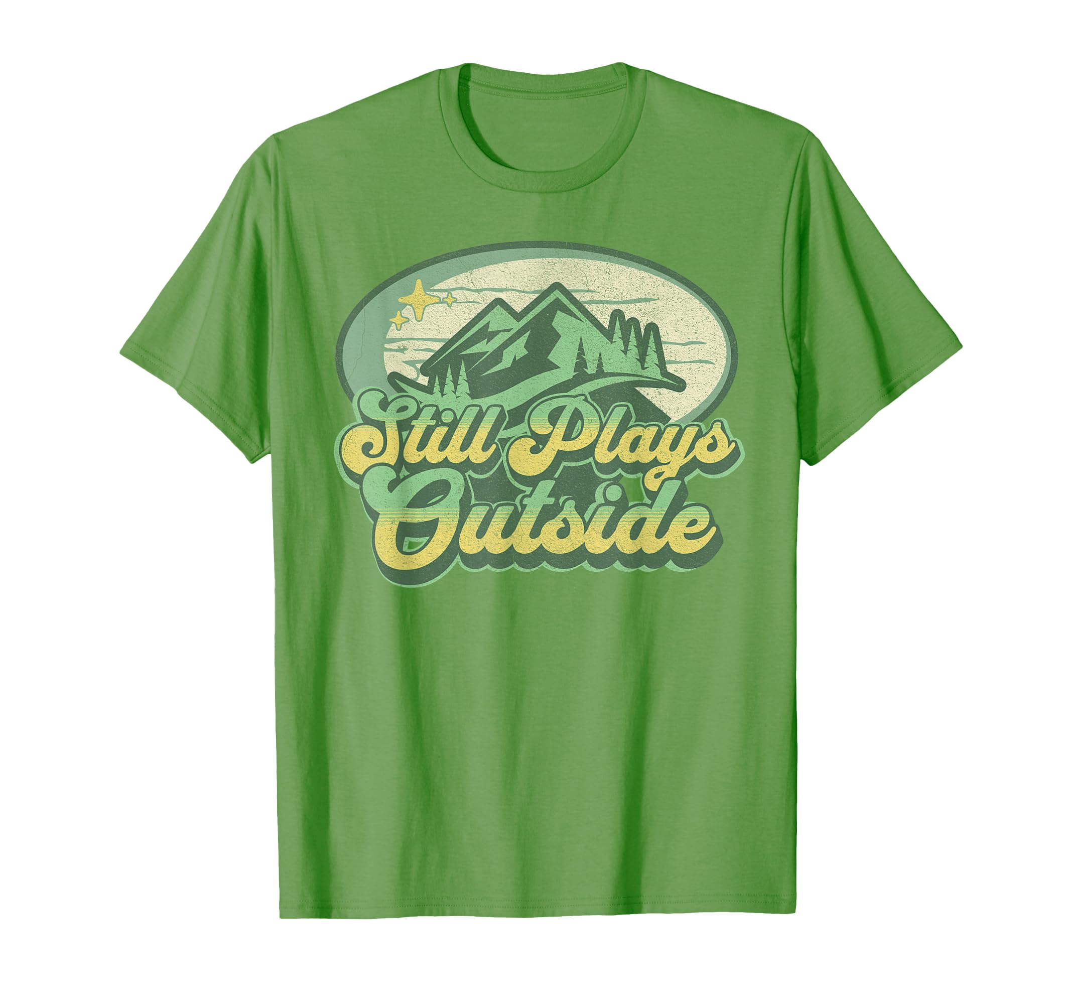 Still Plays Outside 70S Distressed T-Shirt - Streetwear Style for Adults - T-Shirt, Sweatshirt, Hoodie