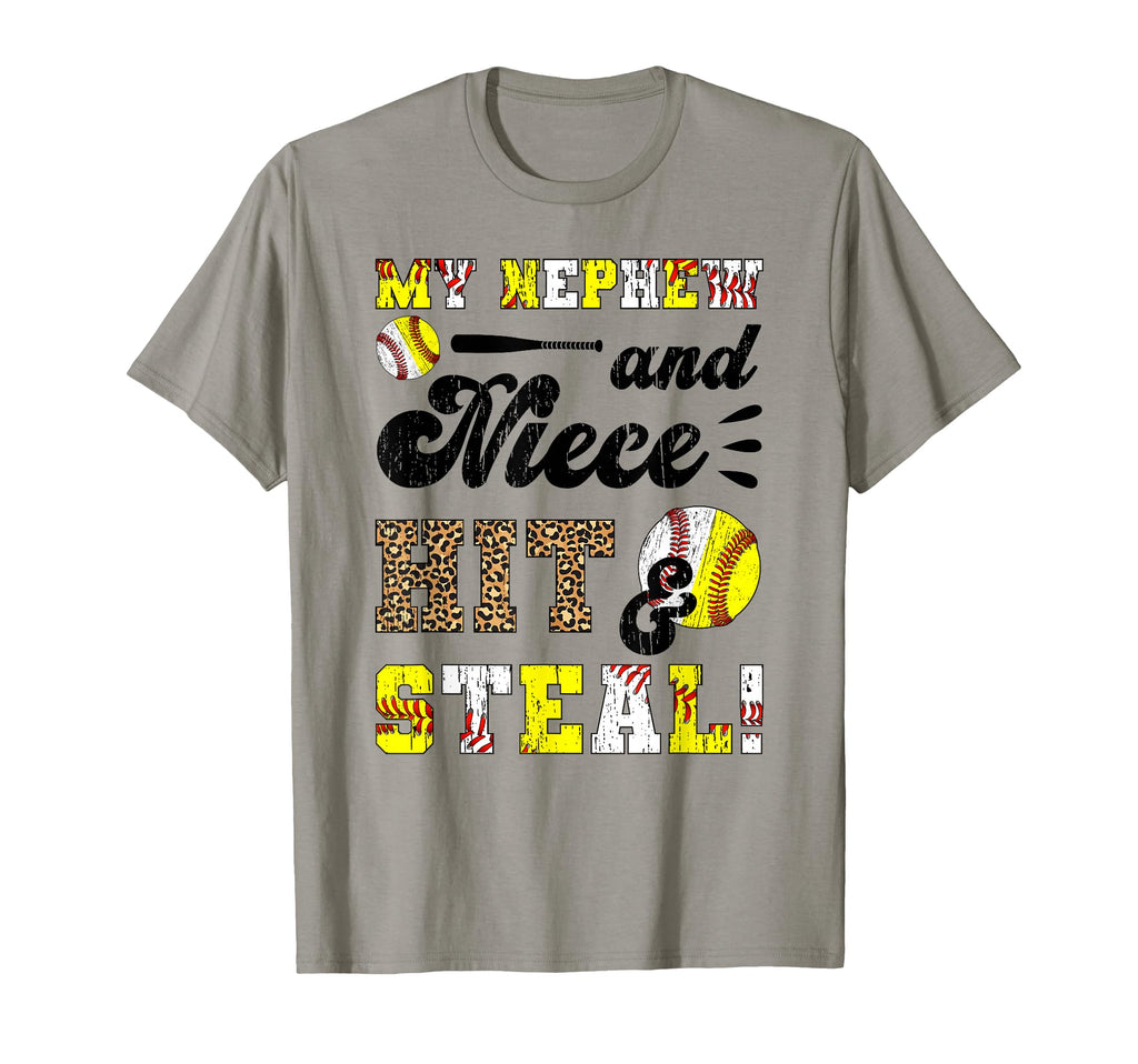 My Nephew And Niece Hit Steal T-Shirt - Casual Everyday Wear Men Women - T-Shirt, Sweatshirt, Hoodie