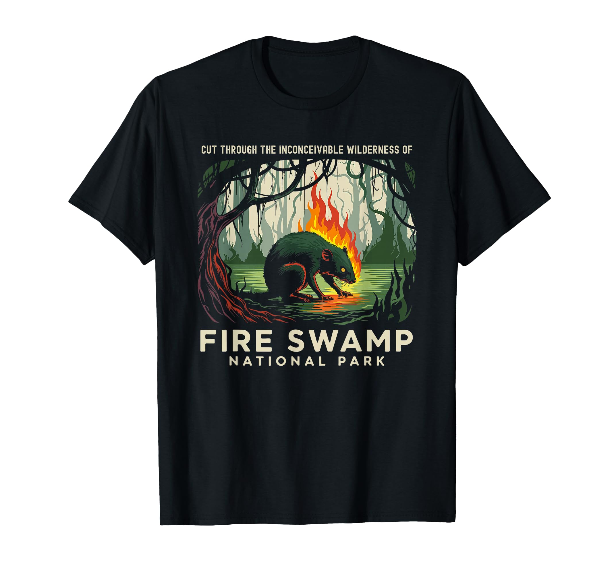 Fire Swamp National Park Camping T-Shirt - Fun Novelty Design Men Women - T-Shirt, Sweatshirt, Hoodie