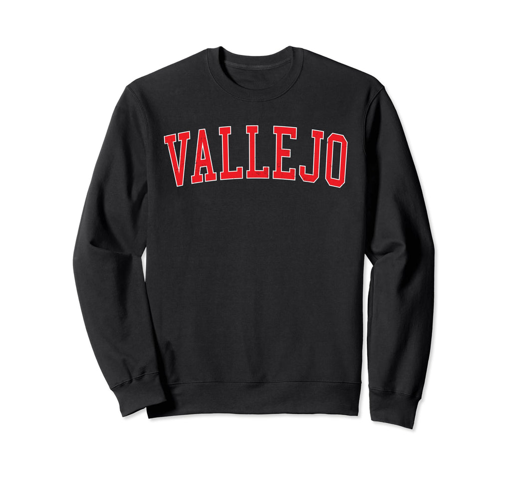 Vallejo Ca Varsity Red Text Sweatshirt - Trendy Graphic Men Women - T-Shirt, Sweatshirt, Hoodie