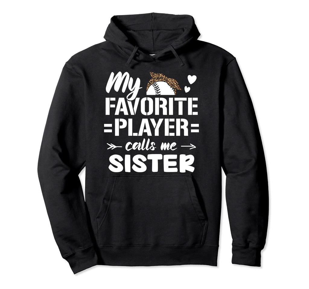 My Favorite Player Calls Me Hoodie - Casual Everyday Wear for Adults - T-Shirt, Sweatshirt, Hoodie