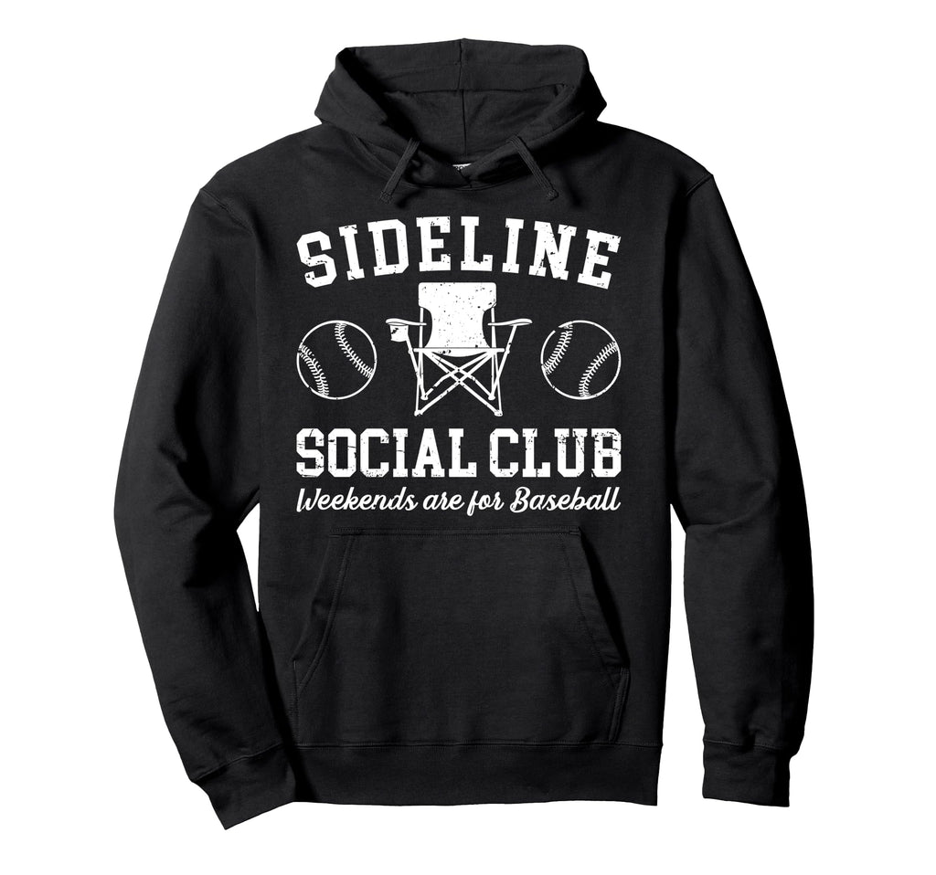 Sideline Social Club Baseball Dad Hoodie - Unique Graphic for Adults - T-Shirt, Sweatshirt, Hoodie