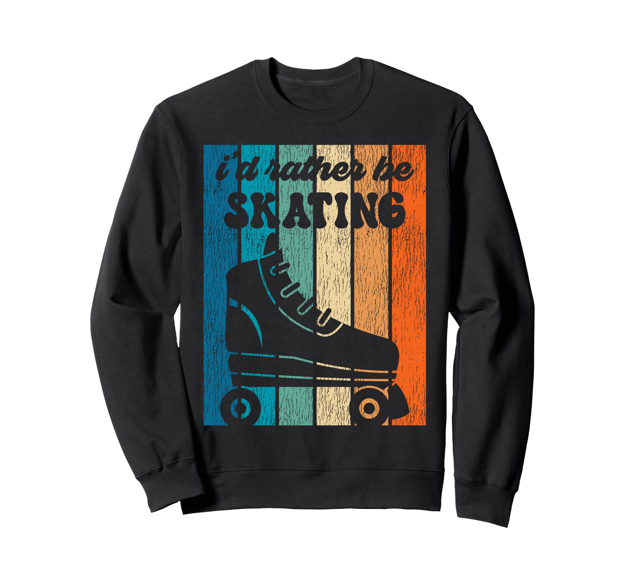 Roller Skating Skate 1970S Id Sweatshirt - Fun Novelty Design for Adults - T-Shirt, Sweatshirt, Hoodie