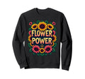 Flower Power Costume Sweatshirt - Unique Graphic for Adults - T-Shirt, Sweatshirt, Hoodie