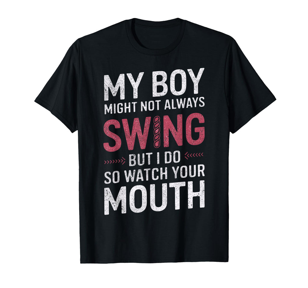 My Might Not Always Swing Baseball T-Shirt - Aesthetic Graphic Men Women - T-Shirt, Sweatshirt, Hoodie
