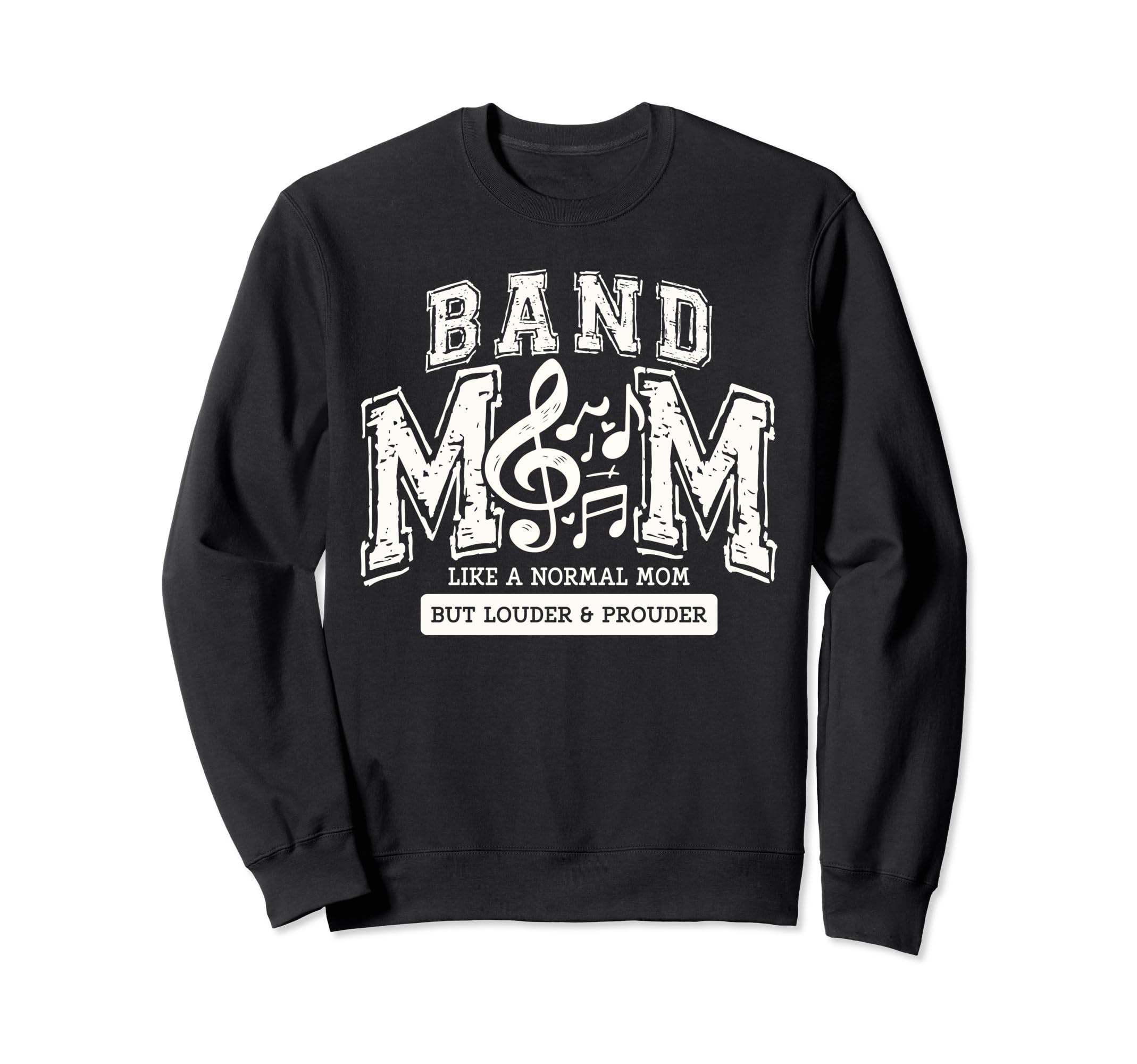 Band Mom Varsity Like Normal Mom Sweatshirt - Trendy Graphic for Adults - T-Shirt, Sweatshirt, Hoodie