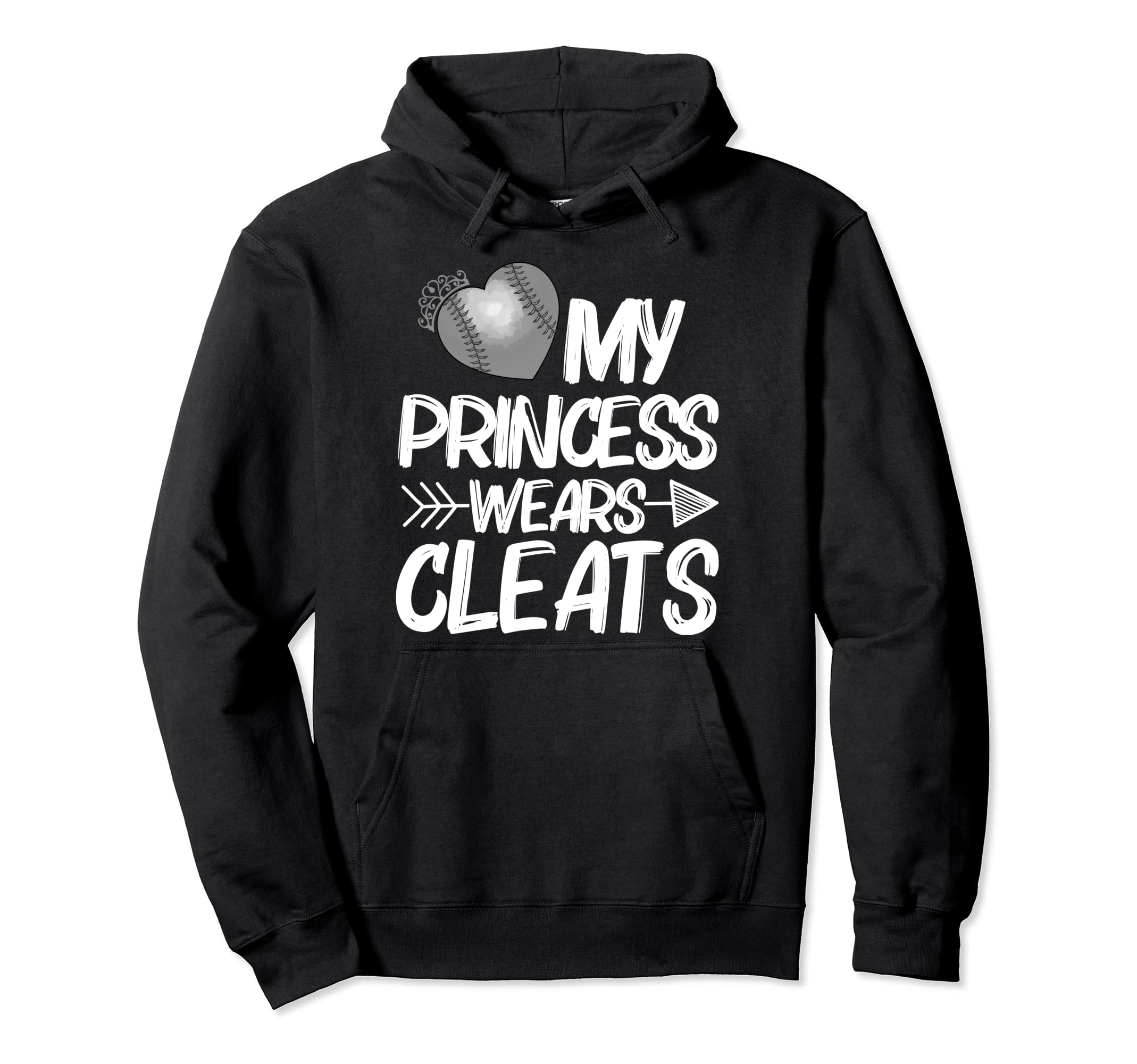 Funny My Princess Wears Cleats Gift Hoodie - Novelty Apparel for Adults - T-Shirt, Sweatshirt, Hoodie