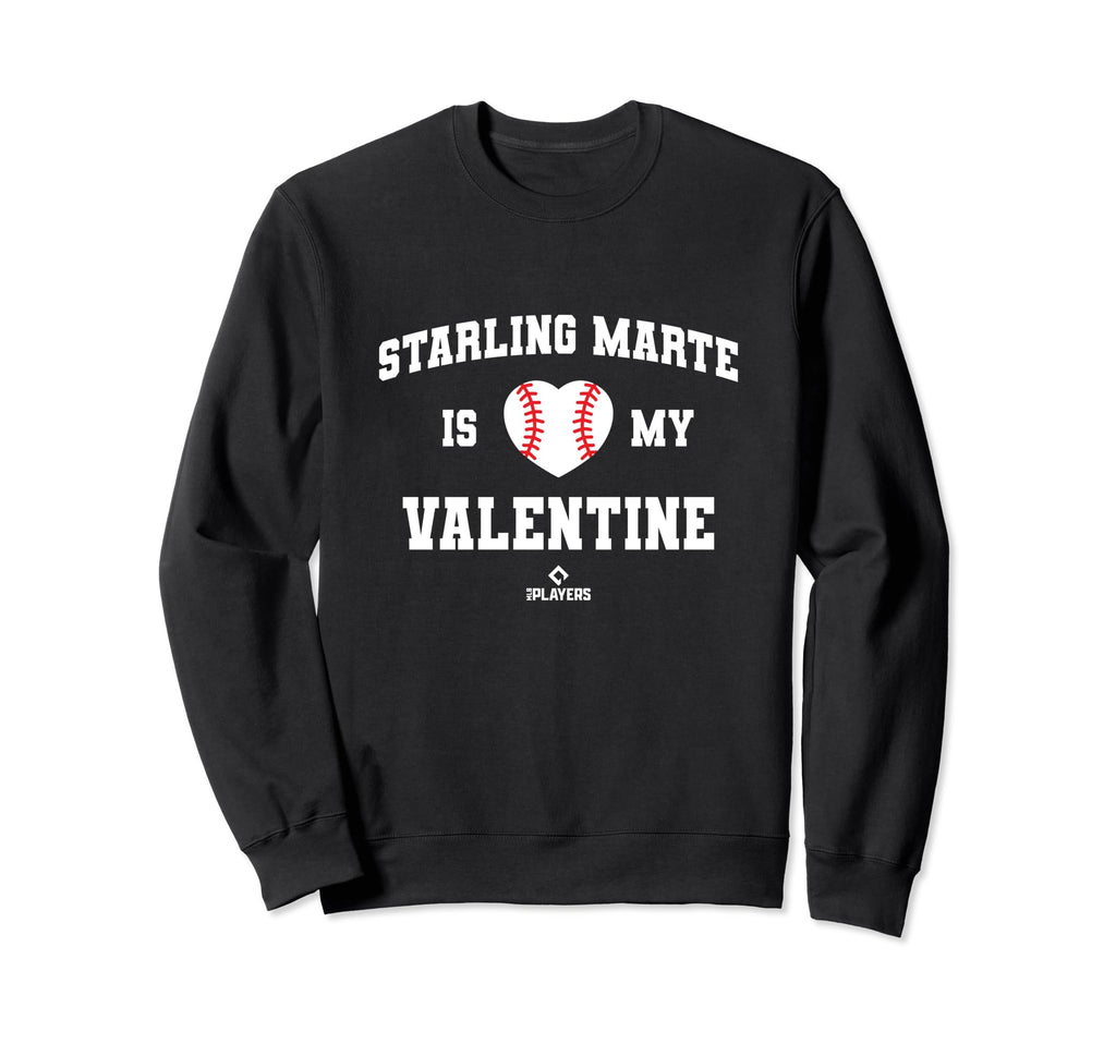 Starling Marte Is My Valentine Sweatshirt - Aesthetic Graphic for Adults - T-Shirt, Sweatshirt, Hoodie