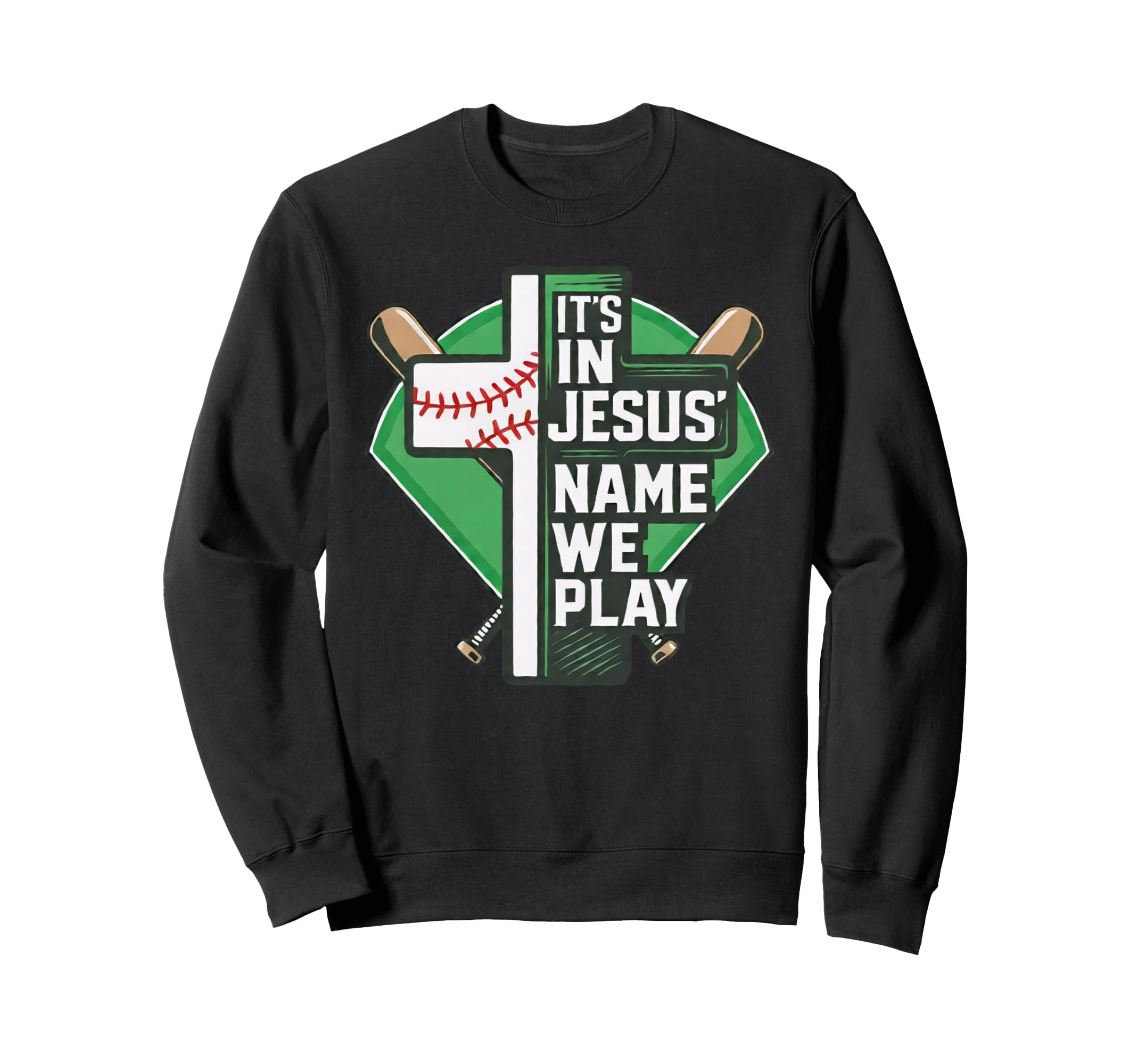 Its Jesus Name We Play Sweatshirt - Casual Everyday Wear for Adults - T-Shirt, Sweatshirt, Hoodie