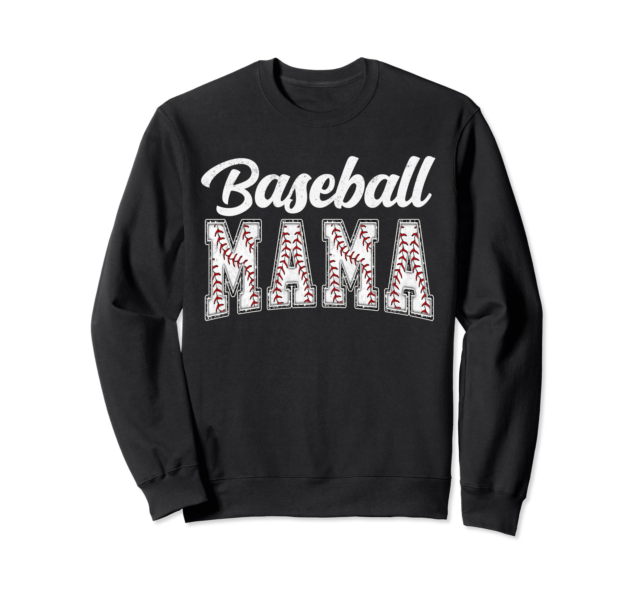 Baseball Mama Baseball Mom Mothers Day Sweatshirt - Unique Graphic Unisex - T-Shirt, Sweatshirt, Hoodie