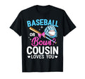 Baseball Or Bows Cousin Loves You T-Shirt - Aesthetic Graphic for Adults - T-Shirt, Sweatshirt, Hoodie