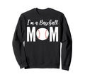 Im Baseball Mom Pitcher Sweatshirt - Trendy Graphic Unisex - T-Shirt, Sweatshirt, Hoodie