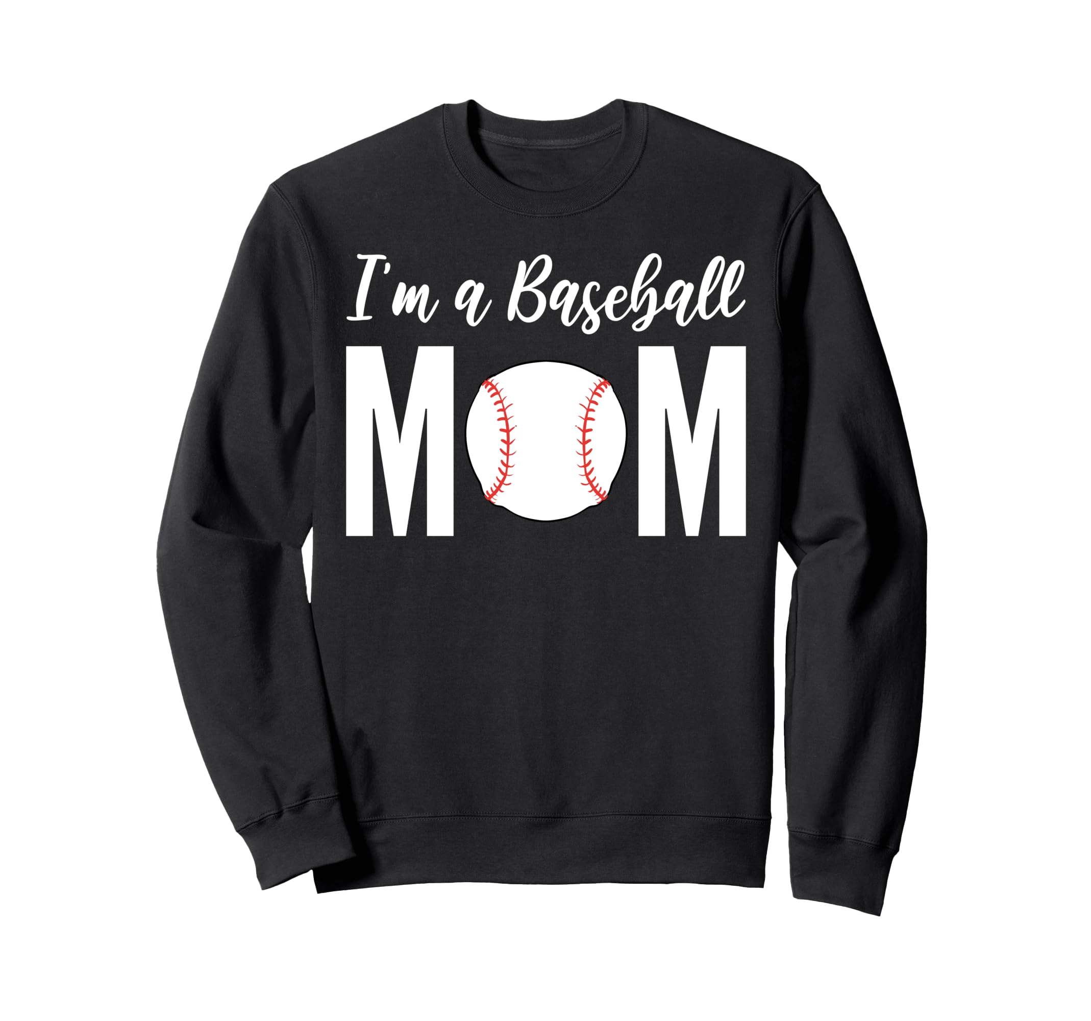 Im Baseball Mom Pitcher Sweatshirt - Trendy Graphic Unisex - T-Shirt, Sweatshirt, Hoodie