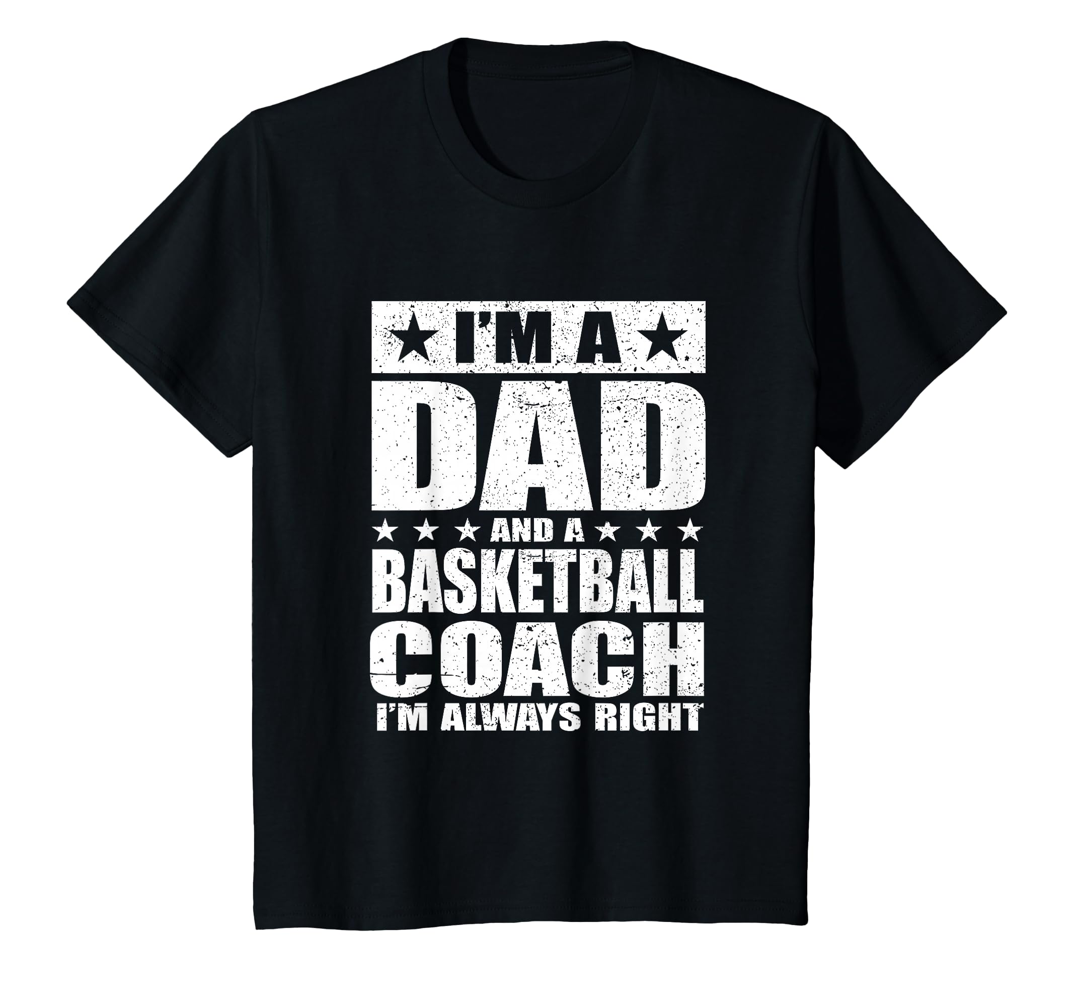 Dad Basketball Coach Coaches T-Shirt - Casual Everyday Wear for Adults - T-Shirt, Sweatshirt, Hoodie