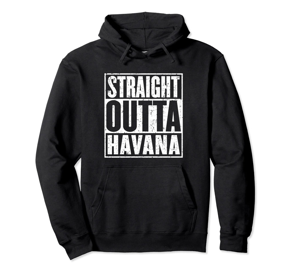 Straight Outta Havana Distressed Hoodie - Casual Everyday Wear for Adults - T-Shirt, Sweatshirt, Hoodie