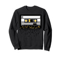 80S 90S Cassette Tape Music Lover Sweatshirt - Novelty Apparel Unisex - T-Shirt, Sweatshirt, Hoodie