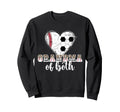 Grandma Both Heart Soccer Baseball Sweatshirt - Trendy Graphic Men Women - T-Shirt, Sweatshirt, Hoodie