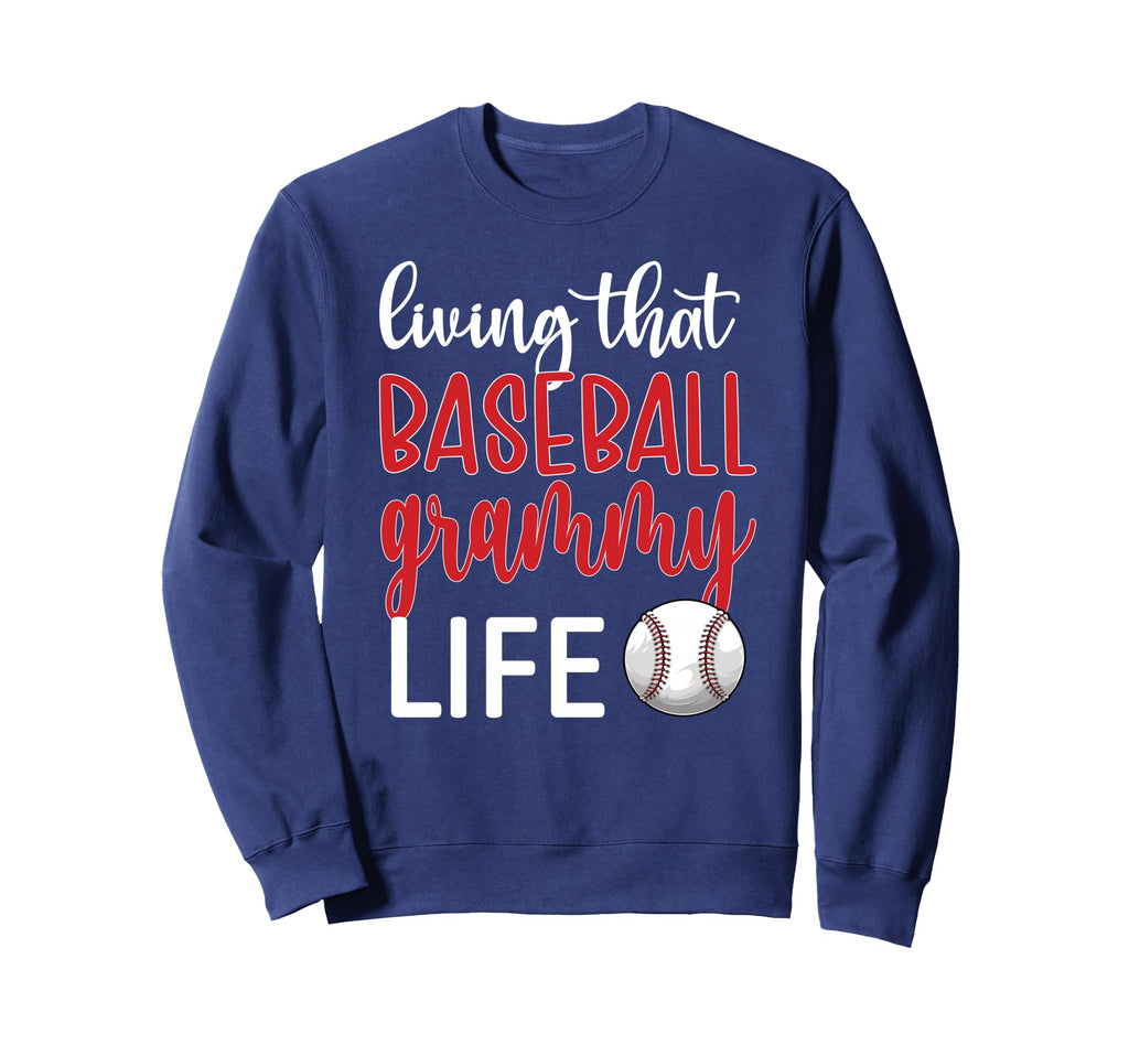 Baseball Grammy Life Baseball Sweatshirt - Casual Everyday Wear for Adults - T-Shirt, Sweatshirt, Hoodie