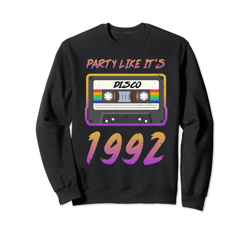 Party Like Its 1992 Disco Sweatshirt - Minimalist Print for Adults - T-Shirt, Sweatshirt, Hoodie