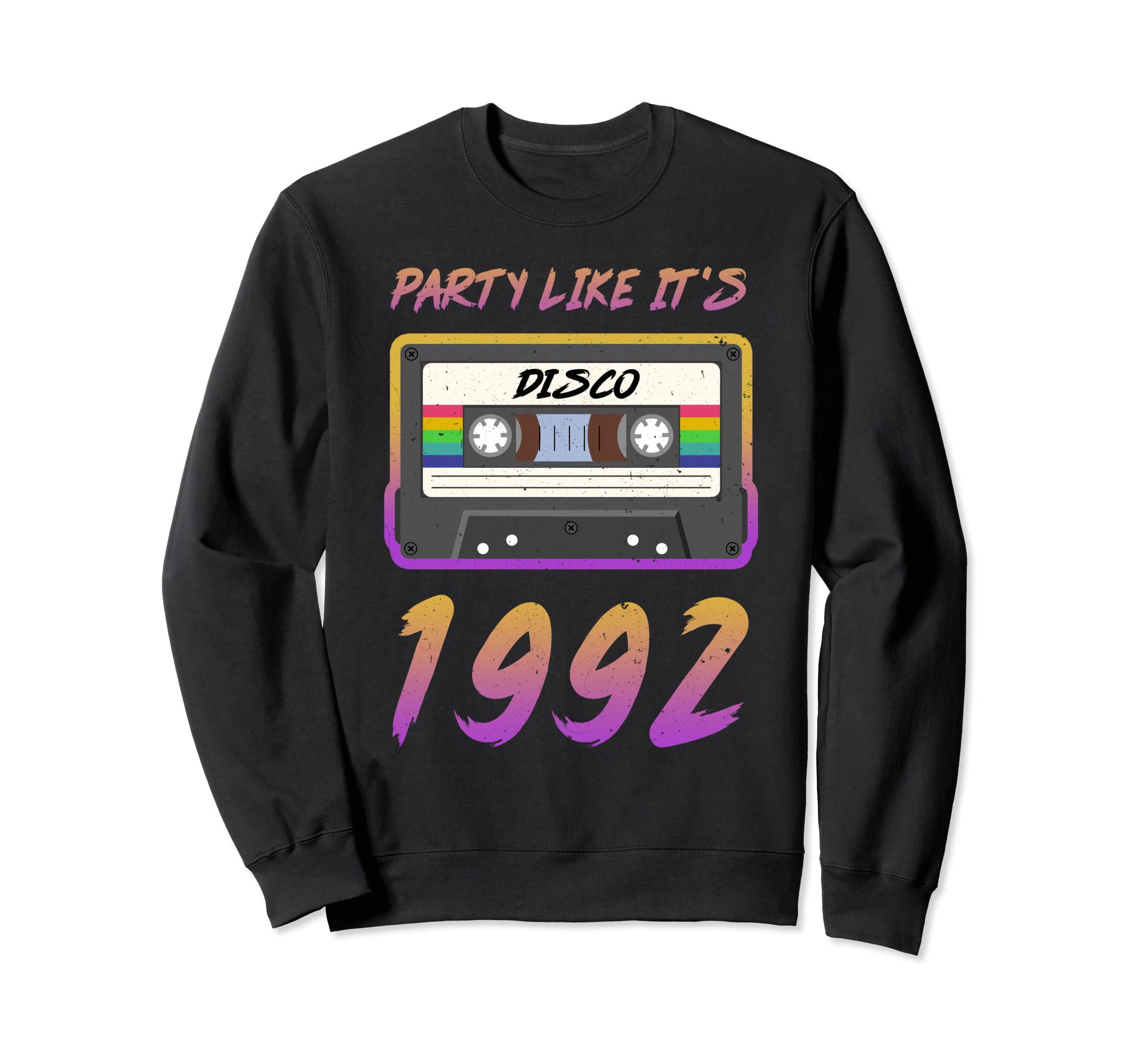 Party Like Its 1992 Disco Sweatshirt - Minimalist Print for Adults - T-Shirt, Sweatshirt, Hoodie