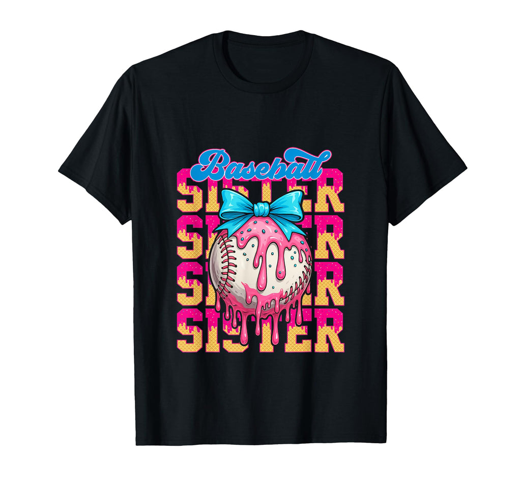 Ice Cream Baseball Sister Bow Drip Gifts T-Shirt - Streetwear Style Unisex - T-Shirt, Sweatshirt, Hoodie