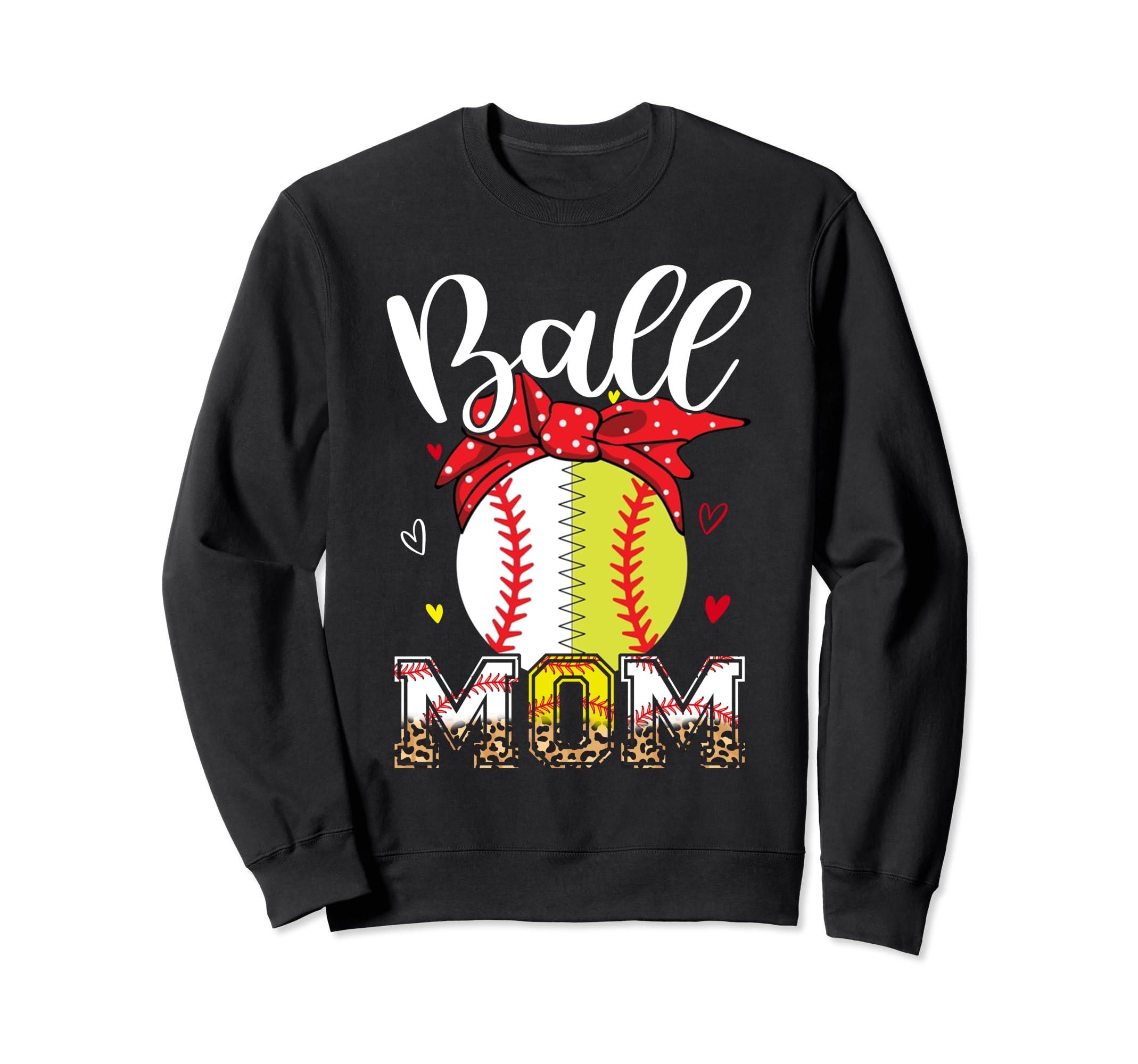 Ball Mom Softball Baseball Sweatshirt - Streetwear Style for Adults - T-Shirt, Sweatshirt, Hoodie