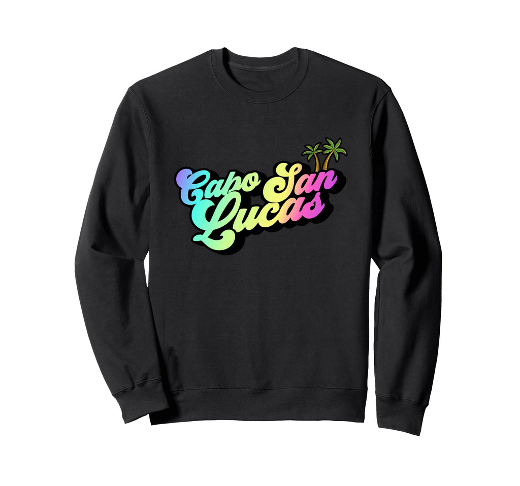 Cabo San Lucas Mexico Typography Sweatshirt - Casual Everyday Wear Unisex - T-Shirt, Sweatshirt, Hoodie