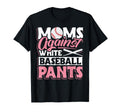Moms Against White Baseball Pants T-Shirt - Fun Novelty Design Men Women - T-Shirt, Sweatshirt, Hoodie