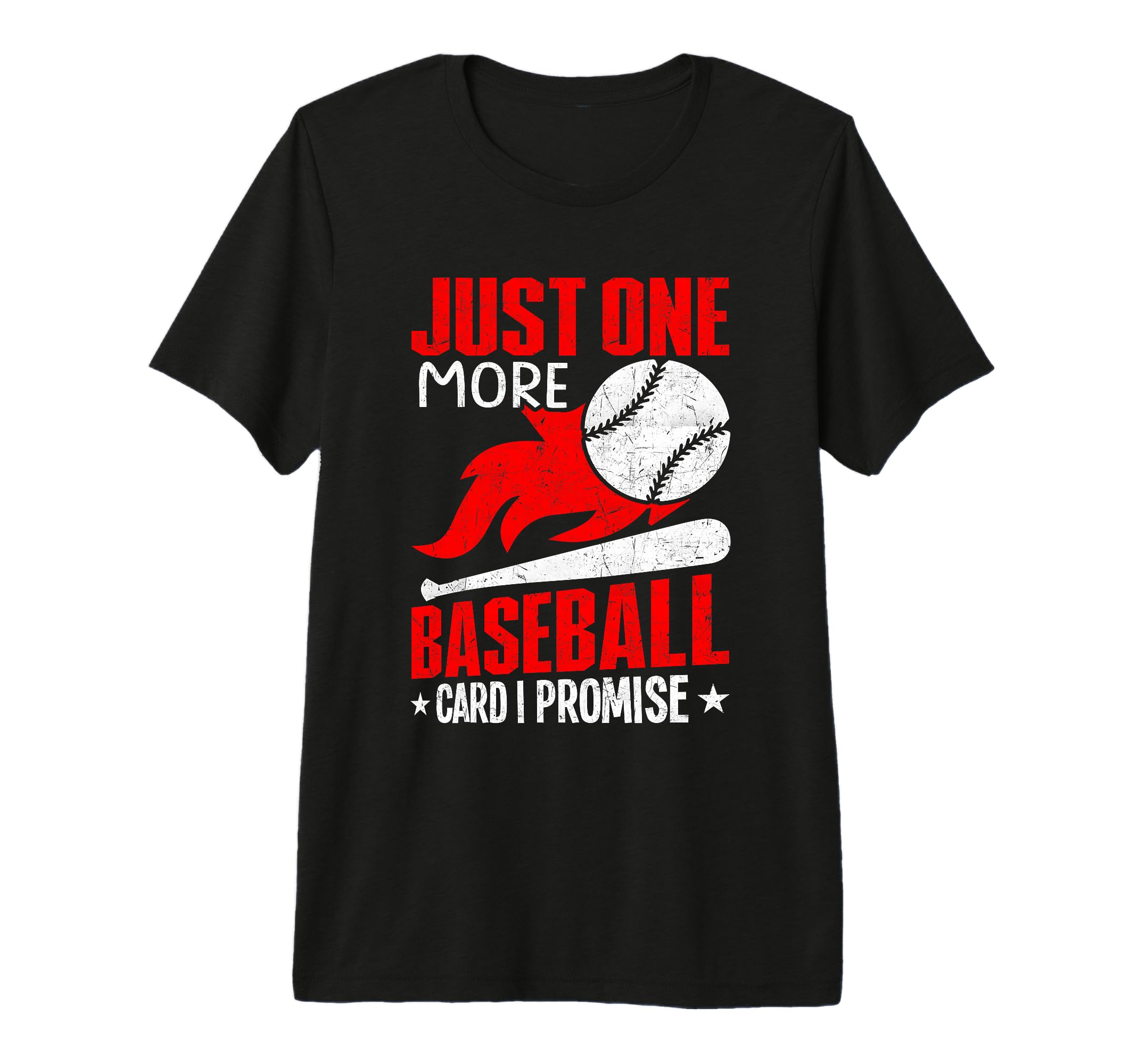 Just 1 More Baseball Card I Promise T-Shirt - Aesthetic Graphic Unisex - T-Shirt, Sweatshirt, Hoodie