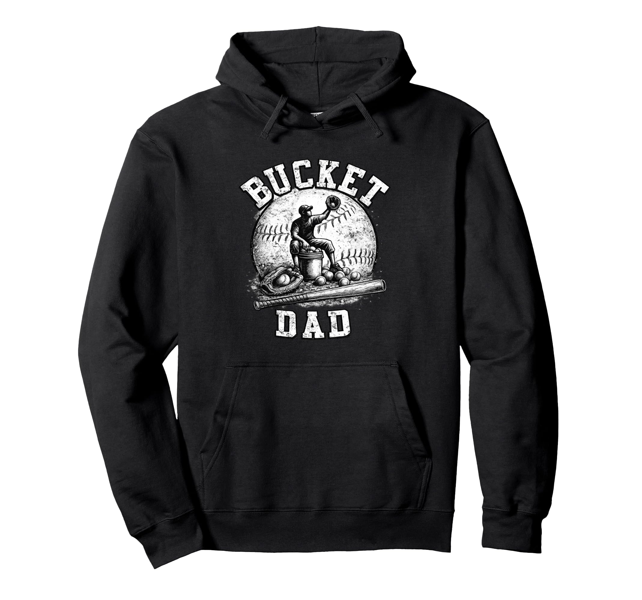 Bucket Dad Baseball Softball Dad Funny Hoodie - Trendy Graphic for Adults - T-Shirt, Sweatshirt, Hoodie
