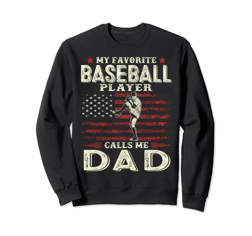 Fathers Day Favorite Player Calls Sweatshirt - Unique Graphic for Adults - T-Shirt, Sweatshirt, Hoodie