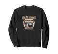 I Exist Without My Consent Funny Sweatshirt - Graphic Print Men Women - T-Shirt, Sweatshirt, Hoodie