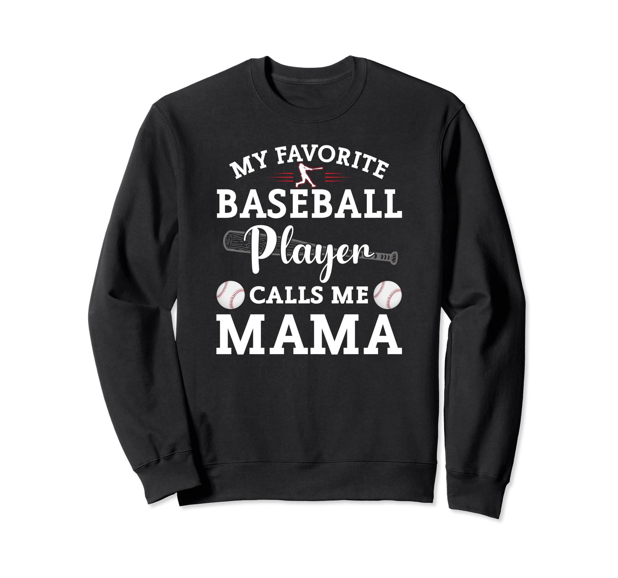 My Favorite Baseball Player Calls Sweatshirt - Aesthetic Graphic Men Women - T-Shirt, Sweatshirt, Hoodie