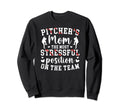 Baseball Pitcher Mom Funny Mom Sweatshirt - Trendy Graphic for Adults - T-Shirt, Sweatshirt, Hoodie
