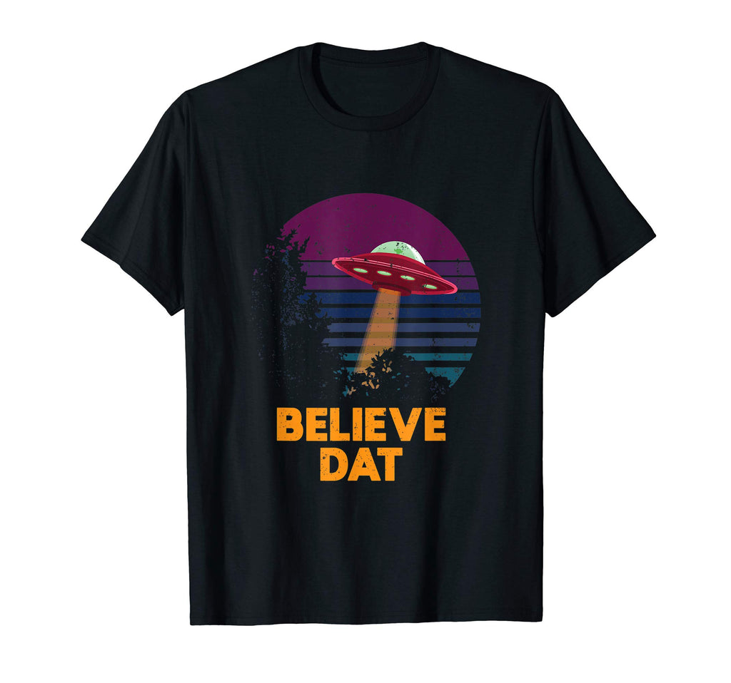 Believe Dat Sunset Alien T-Shirt - Trendy Graphic for Adults - T-Shirt, Sweatshirt, Hoodie