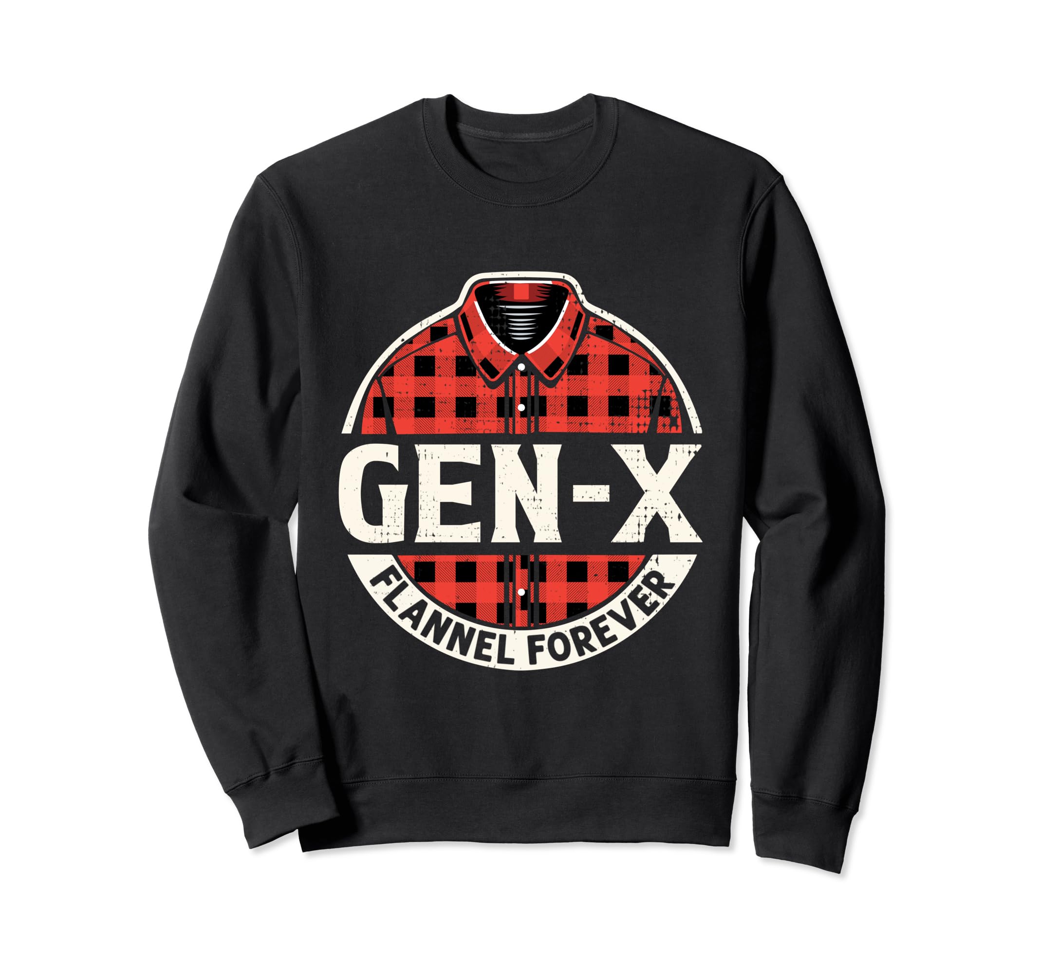 Gen X Flannel Forever Grunge 90S Sweatshirt - Custom Art Print for Adults - T-Shirt, Sweatshirt, Hoodie