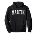 Martin Tn Tennessee Usa Sports Varsity Hoodie - Novelty Apparel Unisex - T-Shirt, Sweatshirt, Hoodie