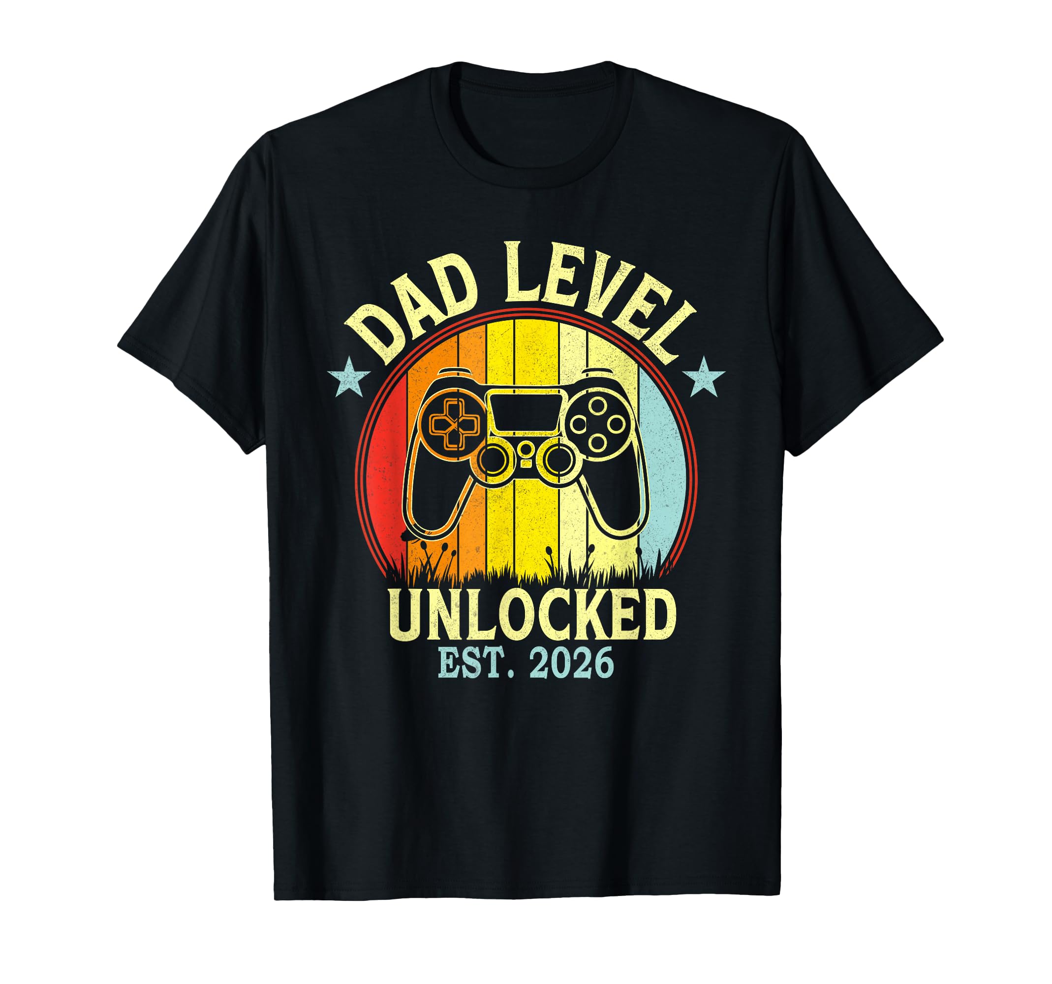 Dad Level Unlocked Est 2026 Fathers T-Shirt - Fun Novelty Design Unisex - T-Shirt, Sweatshirt, Hoodie