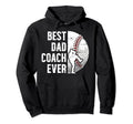 Best Dad Coach Ever Baseball Dad Hoodie - Minimalist Print Men Women - T-Shirt, Sweatshirt, Hoodie