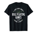 Funny Role Playing Games Dad Fathers T-Shirt - Custom Art Print Men Women - T-Shirt, Sweatshirt, Hoodie