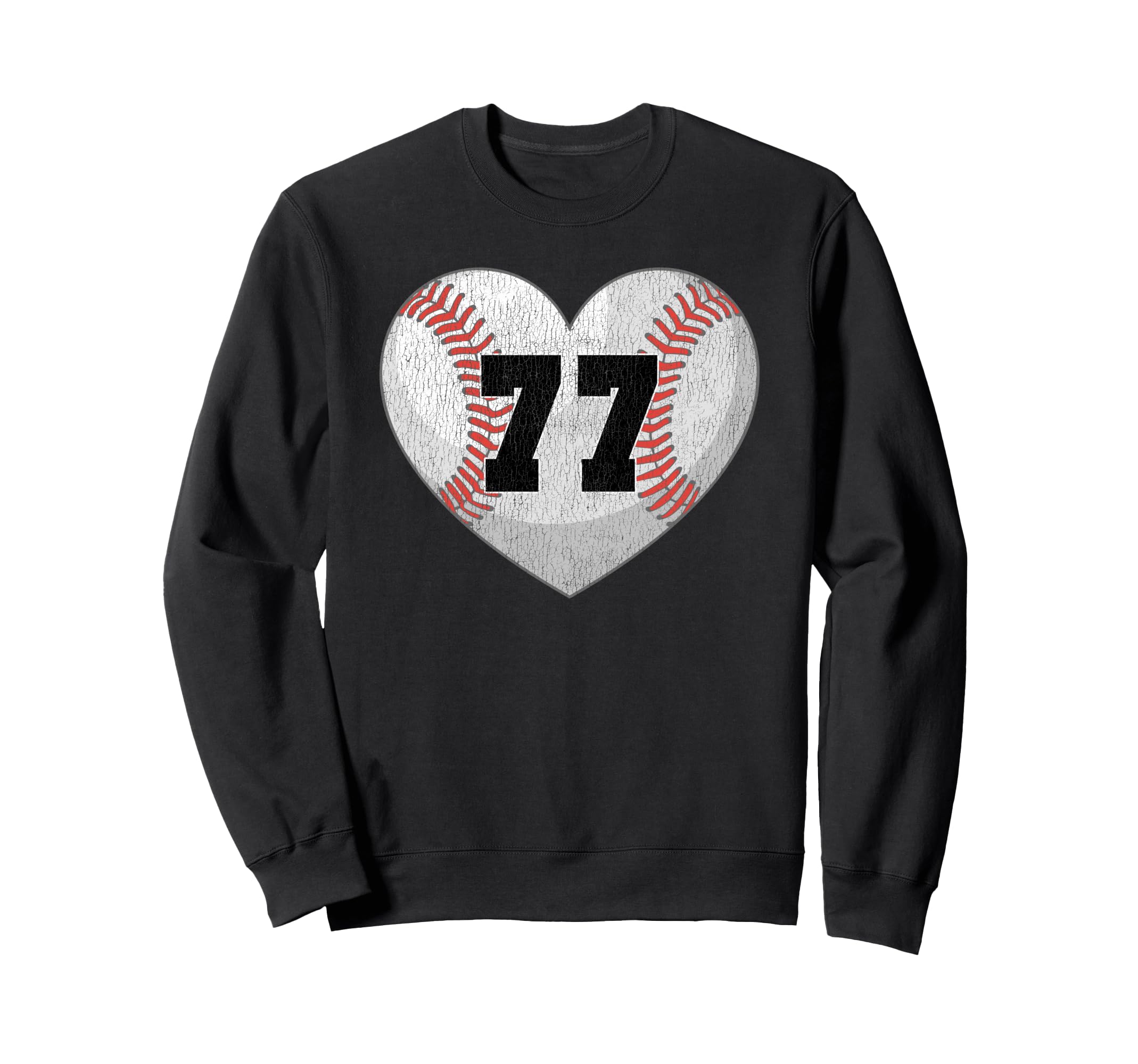 Baseball Number 77 Distressed Sweatshirt - Novelty Apparel for Adults - T-Shirt, Sweatshirt, Hoodie