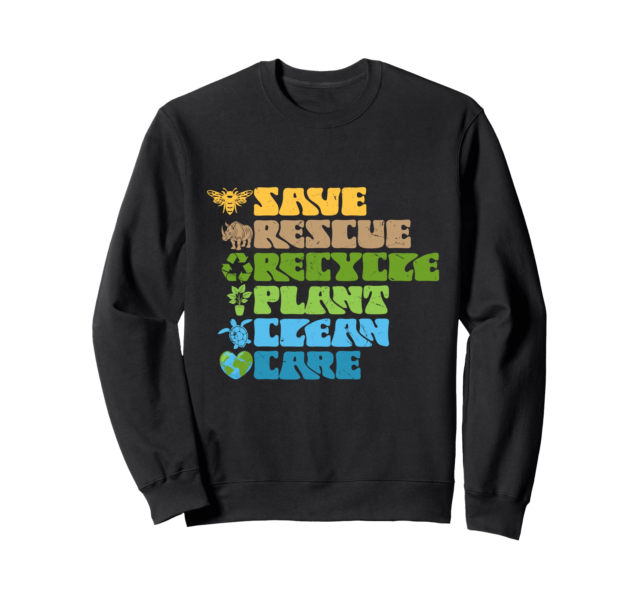 Earth Day Aesthetic Save Rescue Sweatshirt - Casual Everyday Wear Unisex - T-Shirt, Sweatshirt, Hoodie