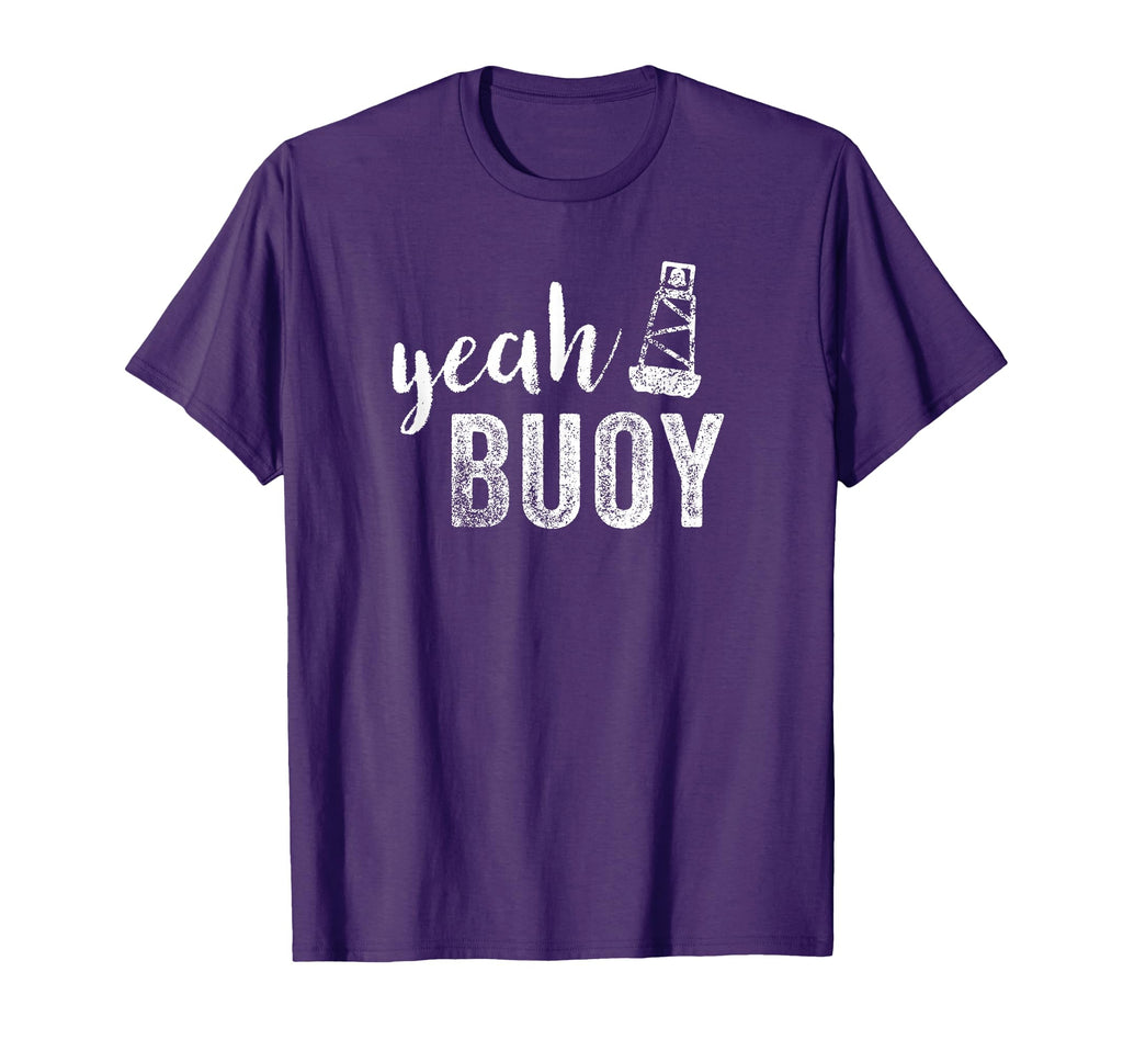 Funny Yeah Buoy Distressed Lettering T-Shirt - Trendy Graphic Men Women - T-Shirt, Sweatshirt, Hoodie