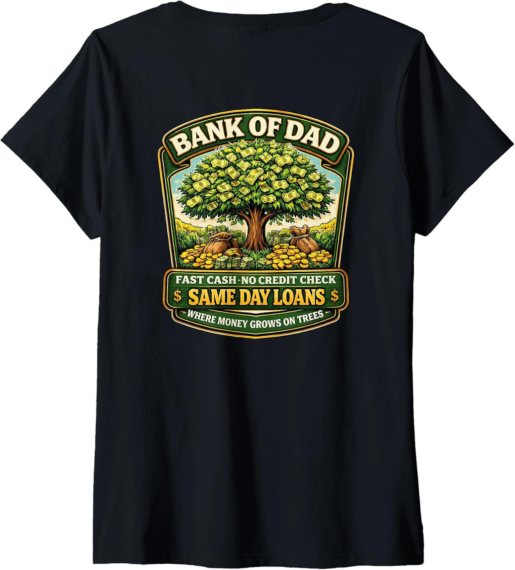 Funny Bank Of Dad Father Day Joke Merch - Adult & Kids T-Shirts, Sweatshirts & Hoodies apparel design preview 1