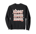 Cheer Mom Mother Bow Cheerleader Sweatshirt - Aesthetic Graphic for Adults - T-Shirt, Sweatshirt, Hoodie