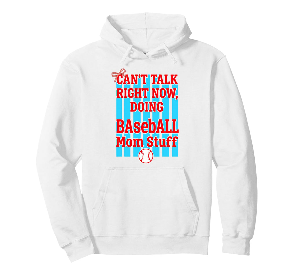 Cant Talk Right Now Doing Baseball Hoodie - Fun Novelty Design for Adults - T-Shirt, Sweatshirt, Hoodie