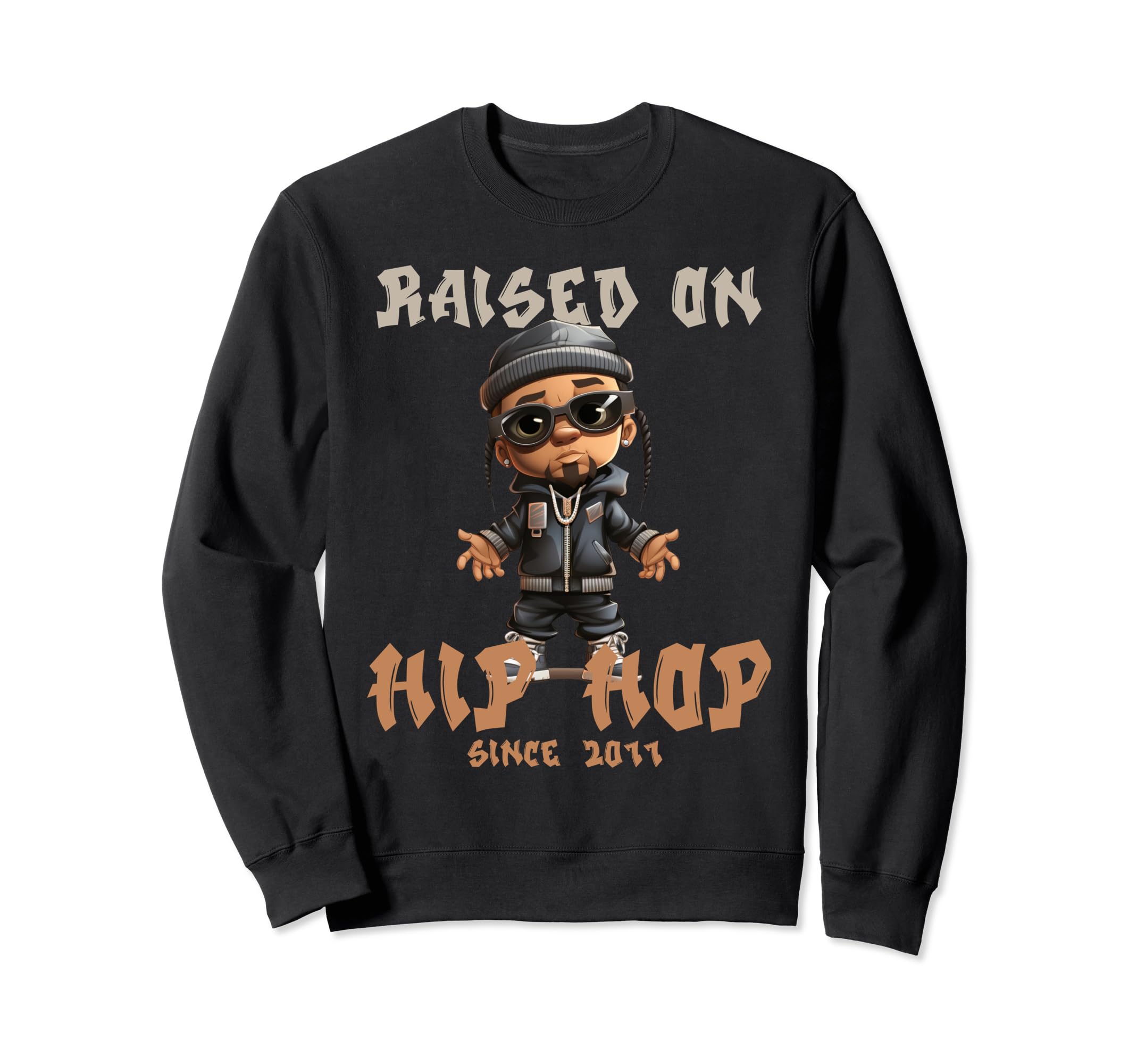 Raised Hip Hop Music Old School Sweatshirt - Unique Graphic Men Women - T-Shirt, Sweatshirt, Hoodie