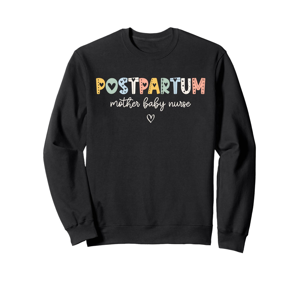 Postpartum Nurse Mother Boho Sweatshirt - Unique Graphic for Adults - T-Shirt, Sweatshirt, Hoodie