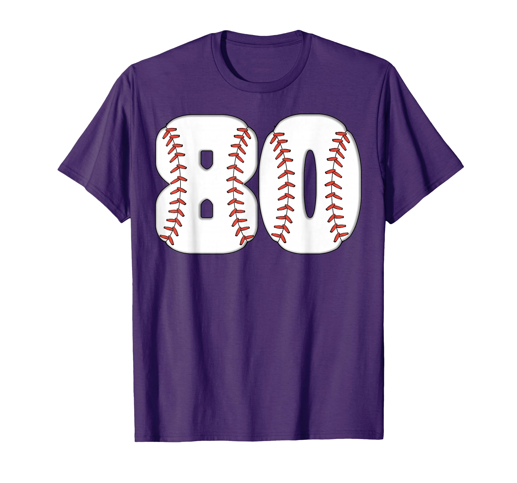 Baseball Number 80 Baseball Birthday T-Shirt - Novelty Apparel for Adults - T-Shirt, Sweatshirt, Hoodie