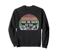 Take Me Back To 80S Vibe Roller Sweatshirt - Minimalist Print for Adults - T-Shirt, Sweatshirt, Hoodie